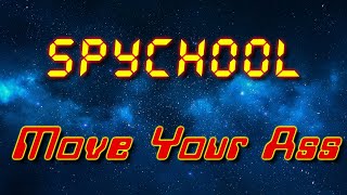 sPyChOoL - Move Your Ass (Electro freestyle music/Breakdance music)