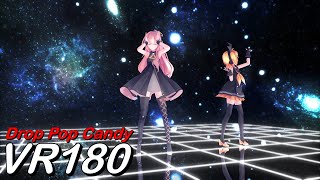 【VR180】Drop Pop Candy   Luka Rin BlackLuka 【MMD 8K】