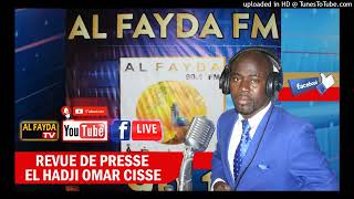 REVUE DE PRESSE RADIO ALFAYDA EL HADJI OMAR CISSE LUNDI 30 DECEMBRE  2024