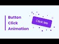 Button Click Animation in HTML CSS & JavaScript