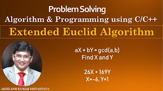 Extended Euclid Algorithm | Number Theory | Program in C/C++