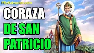 CORAZA DE SAN PATRICIO: ORACIÓN DE PROTECCIÓN | Fe y Salvación