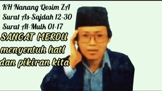 Lantunan ayat suci Al'QURAN ,menenang kan hati dan pikiran,#KH Nanang Qosim Z,A, 9april 2022,