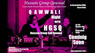 Phir Mang Phir Mang By Hussain Group Qawwal