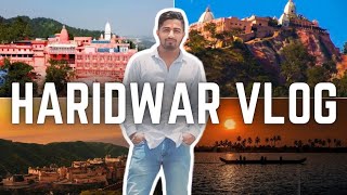 Haridwar| Mansa Mata Mandir| Maa Chandi Devi Mandir| Ganga Aarti | मनसा देवी मंदिर | माँ चंडी देवी |