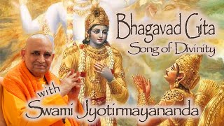 63. Bhagavad Gita with Swami Jyotirmayananda | Chapter 6 (Yoga of Meditation) - Verse 19