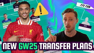 NEW FPL DOUBLE GW25 TRANSFER PLANS I SELL TRENT? I Fantasy Premier League 24/25