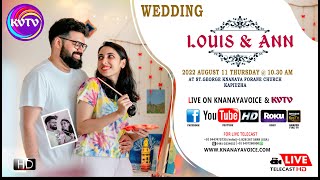 KAIPUZHA | WEDDING CEREMONY || LOUIS \u0026 ANN || ON AUGUST 11 THURSDAY | 10.30 AM | KNANAYAVOICE