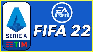 FIFA 22 Confirmed Licensing News! - Serie A Partnership