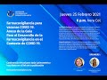 WEBINAR: Farmacovigilancia para vacunas COVID19. Anexo Guía para el Desarrollo de la FV en COVID19.