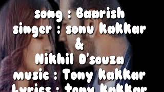 Full song : Baarish ( lyrics ) | Paras chhabra, Mahira Sharma | Nikhil D'Souza, Sonu kakkar | Tony k
