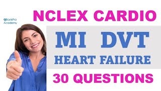 NCLEX QUESTIONS and Answers, HEART Failure, MI, DVT, Nursing SYMPTOMS, NCLEX Review, High Yield