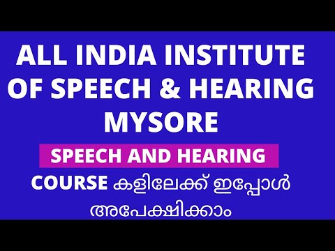 Admission 2022 AIISH / Diploma & Bachelor Degree Course In Hearing ...