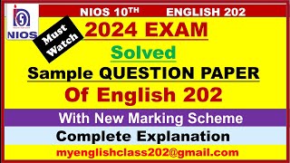 10th NIOS ENGLISH || SOLVED QUESTION PAPER 2024|| ENGLISH 202 || 2024 EXAM NEW PATTERN || NIOS 10TH