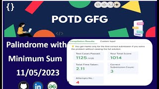 Palindrome with minimum sum || GFG POTD ||Java || GeeksForGeeks Daily Challenege || Easy Explanined