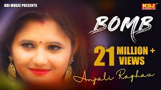 BomB # Anjali Raghav # Raju Punjabi # Sedhu Phogat # ND Dahiya # New Haryanvi Video Songs 2017 # NDJ
