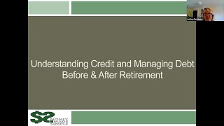 Money Made Simple: Understanding Credit and Managing Debt Before and After Retirement