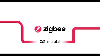 Commercial | Zigbee Use Case