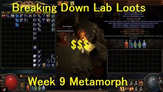 PoE breaking down lab loot week 9 Metamorph League