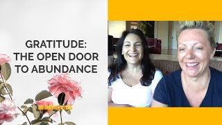 Gratitude: The Open Door To Abundance - Abundance - Mind Movies