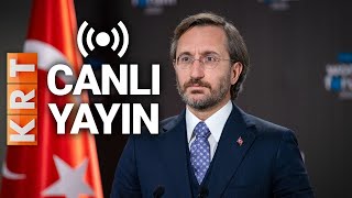 #CANLI I Cumhurbaşkanlığı İletişim Başkanı Fahrettin Altun Konuşuyor