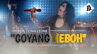 Download Mp3 GOYANG HEBOH - DONA LEONE | Woww VIRAL Suara Menggelegar Lady Rocker Indonesia | ROCK VS DUT