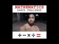 Mathematics Dance Challenge #BarMoves #GoodVibes