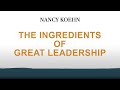 The Ingredients of Great Leadership