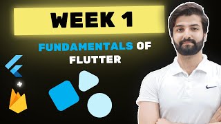Fundamentals of Flutter - WEEK 1 of Flutter & Firebase Developer Bootcamp