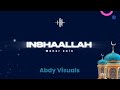 Maher Zain - Inshaallah | Lyrics (English)