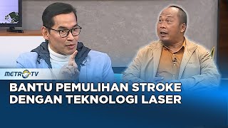 GO Healthy - Bantu Penyembuhan Stroke dengan Teknologi Laser