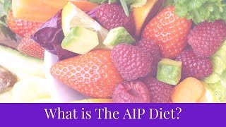 What Is AIP? | AIP Diet for Hashimoto's | Autoimmune Protocol | Elimination Diet for Thyroid