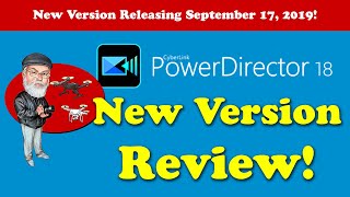 Review! Cyberlink PowerDirector 18 Ultra / Ultimate - Released September 17 2019