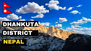 Dhankuta District In Province On. 1 Of Nepal | Travelers Destination