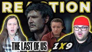 The Last of Us Episode 9 REACTION!! | "Look for the Light"