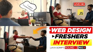 Web Designer Technical Interview | Round 3 | Frontend Interview With A Frontend Expert java script