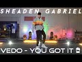 Sheaden Gabriel Choreography | Vedo - You Got It | Snowglobe Perspective