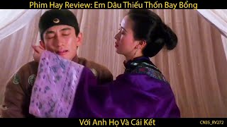 Phim Hay Review: Em Dâu Thiếu Thốn Bay Bổng Với Anh Họ Và Cái Kết