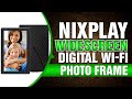 Nixplay Seed 10.1 Inch Widescreen Digital Wi-Fi Photo Frame W10B Black - Digital Picture Frame