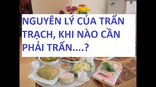 NGUYÊN LÝ CỦA TRẤN TRẠCH, KHI NÀO CẦN PHẢI TRẤN ( PHONG THỦY )