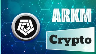 ARKHAM (Crypto ARKM) Explained + Pice Prediction 🚀