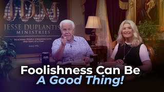 Boardroom Chat: Foolishness can be a Good Thing | Jesse \u0026 Cathy Duplantis