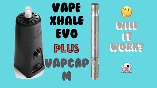 VapCap M and VapeXhale Evo: Heat Hack! 😍