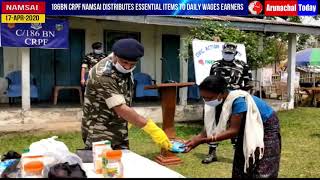 Lockdown: 186Bn CRPF Namsai distributes essential items to daily wage earners