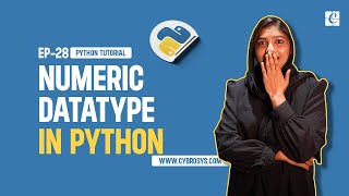 What is a Numeric Data Type in Python | EP-28 Numeric Data Types in Python | Python Data Types