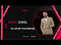 erkal sonel 24 ayar yalnızlık İncİtanelerİ