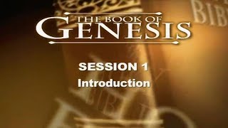 Genesis Study, Session 1, Introduction, Dr. Chuck Missler