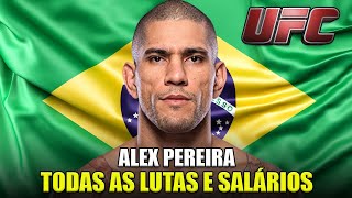 Alex Pereira Poatan - Todas as Lutas e Salários no UFC! MELHORES MOMENTOS