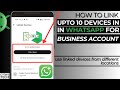 📱 How to Link Up to 10 Devices to WhatsApp Business Account (2025 Multi-Device Guide)