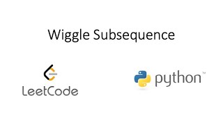 Leetcode - Wiggle Subsequence (Python)